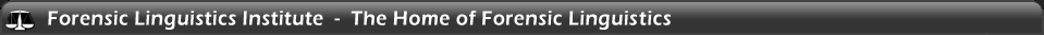 Forensic Linguistics Institute - The Home of Foensic Linguistics